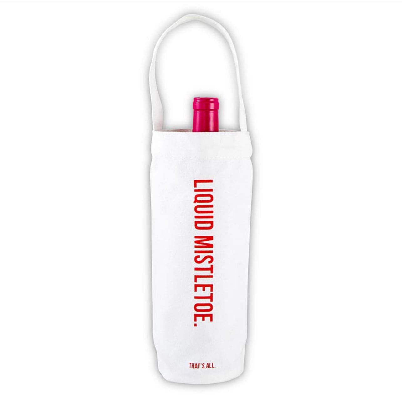 white. canvas wine bag for christmas with red script that reads "liquid mistletoe"