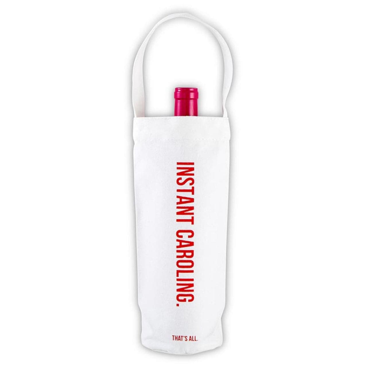 white canvas wine bag for christmas that features red script saying "instant caroling"