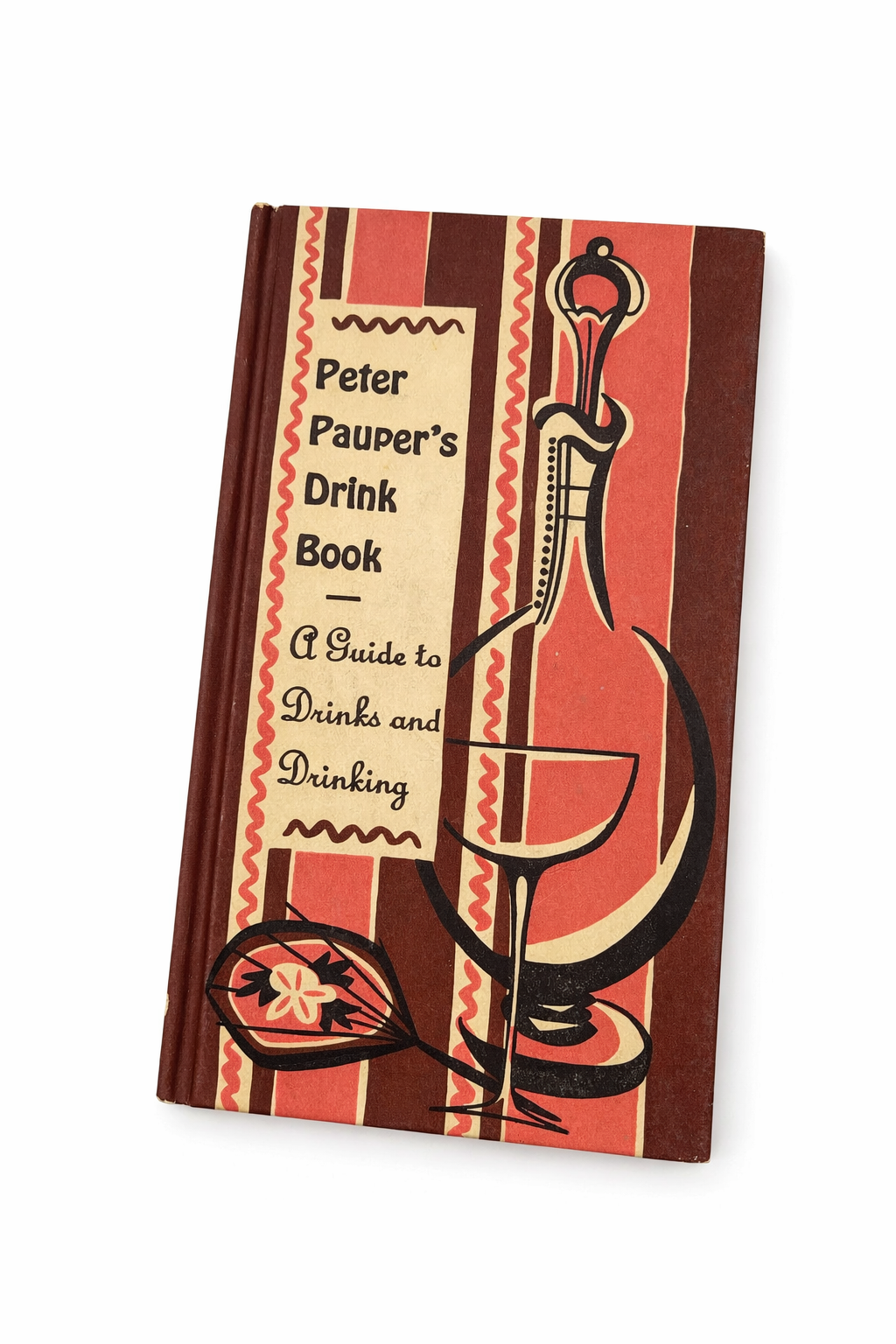 Vintage Peter Pauper’s Drink Book hardcover with red and brown mid century modern cocktail illustration cover