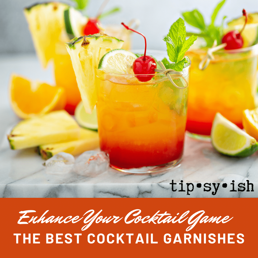 Enhance Your Cocktail Game: The Best Cocktail Garnishes