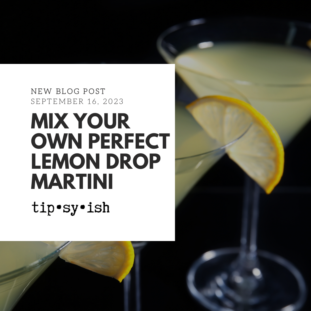 lemon drop martinis with blog title on how to mix your own perfect lemon drop martini