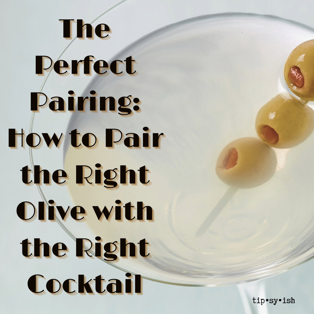 martini garnished with pimento olives with blog title on how to pair the right olive with the right cocktail