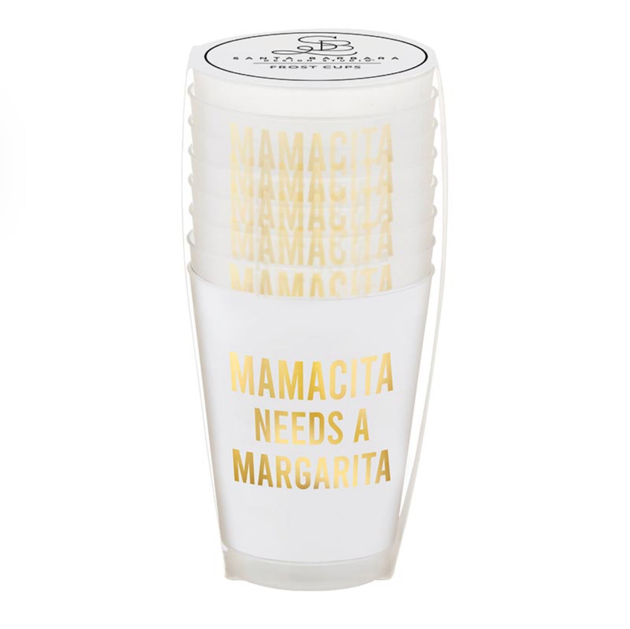 Gold Foil Frost Cup - Mama Need A Margarita