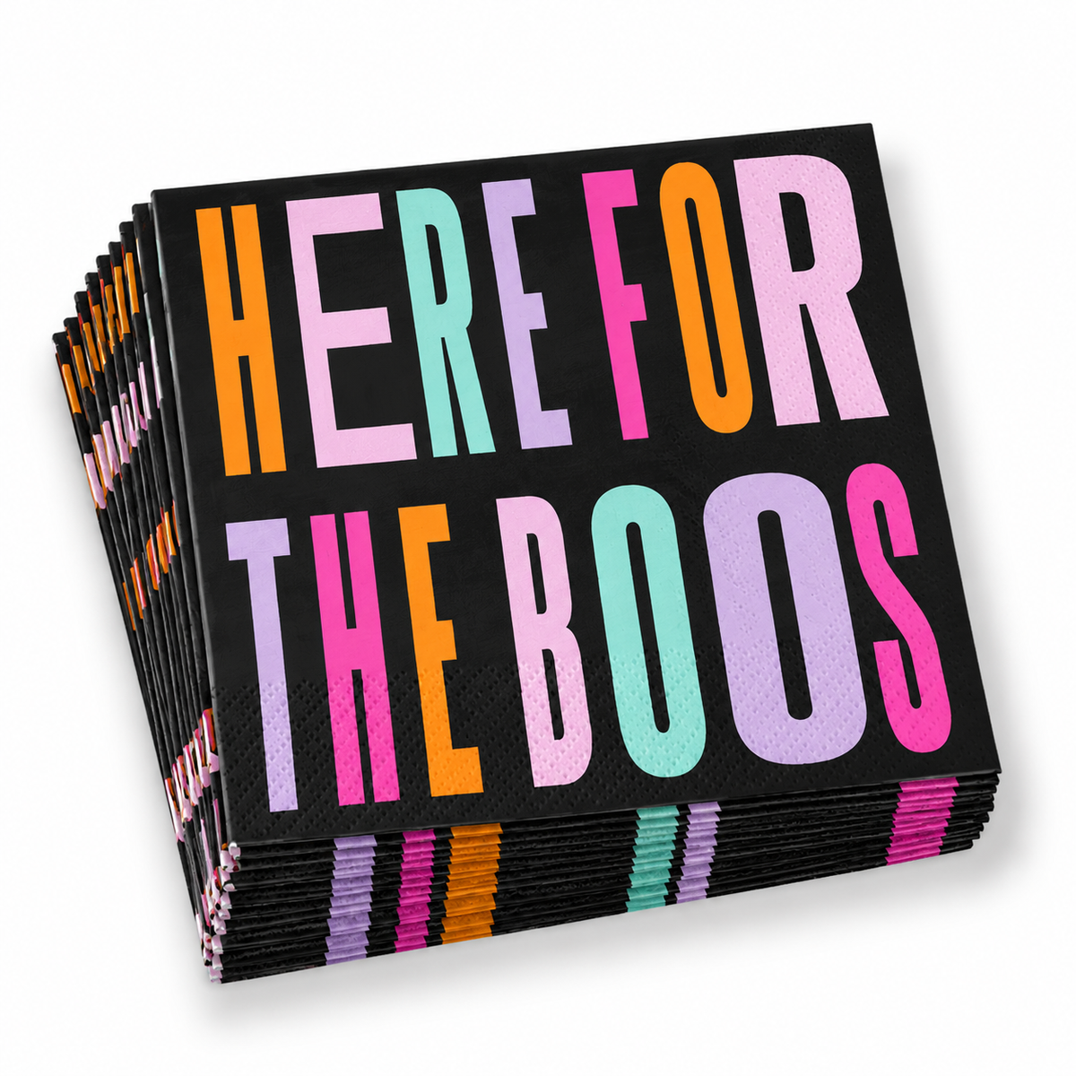 Stack of black Halloween cocktail napkins featuring colorful retro lettering that reads “Here for the Boos” in pink, orange, lavender and aqua.