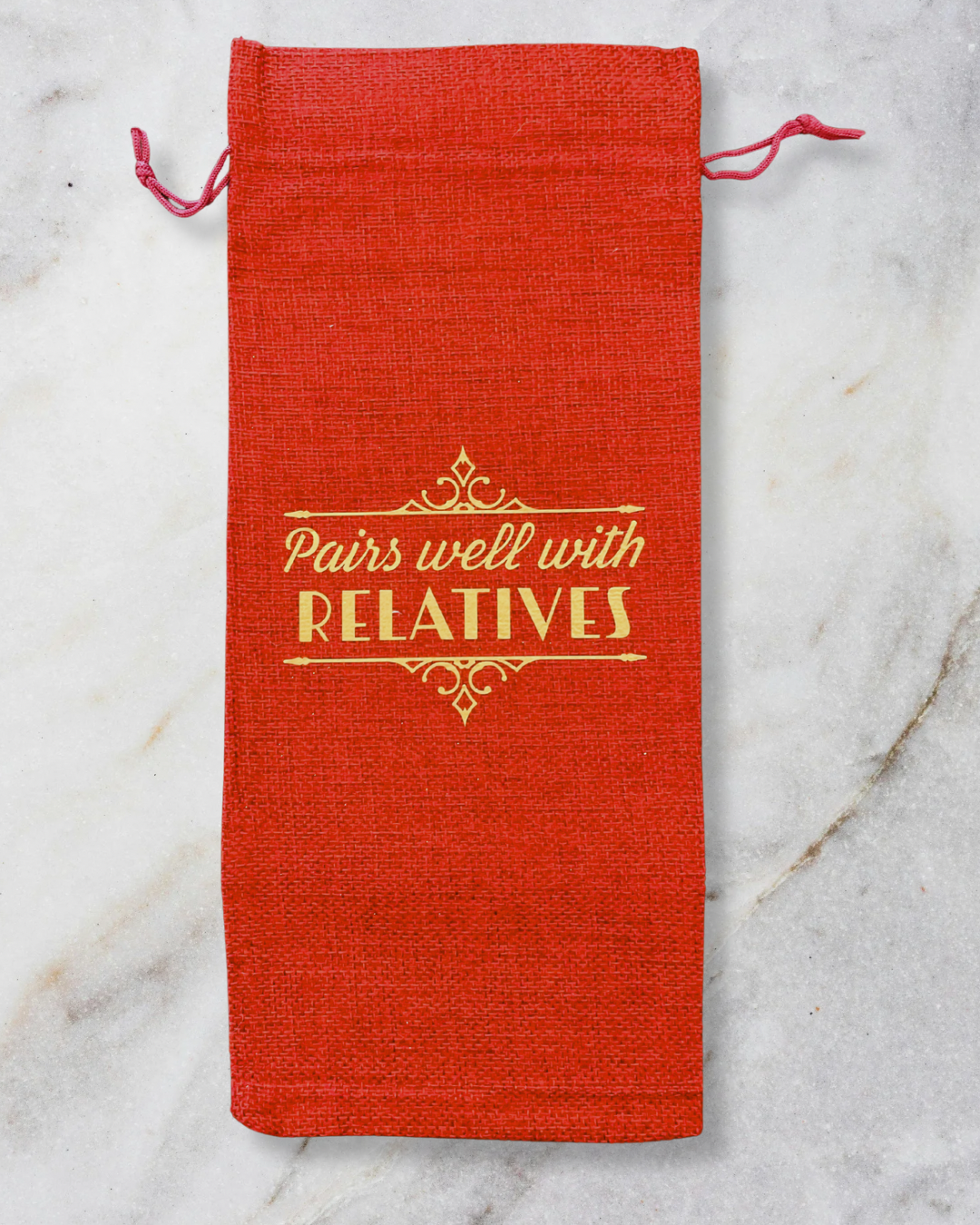 Pairs Well With Relatives, Reusable Wine Bag Set