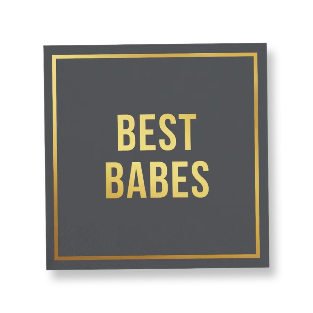 5" x 5" square black paper napkin with a gold foil square border and the words "best babes" in gold foil in the center