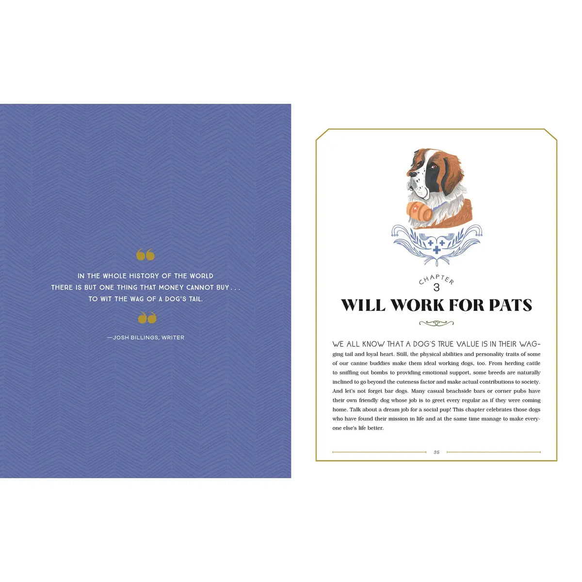 Interior pages of Drinking with My Dog featuring a Saint Bernard illustration and the Will Work for Pats chapter introducing working dogs and canine trivia.