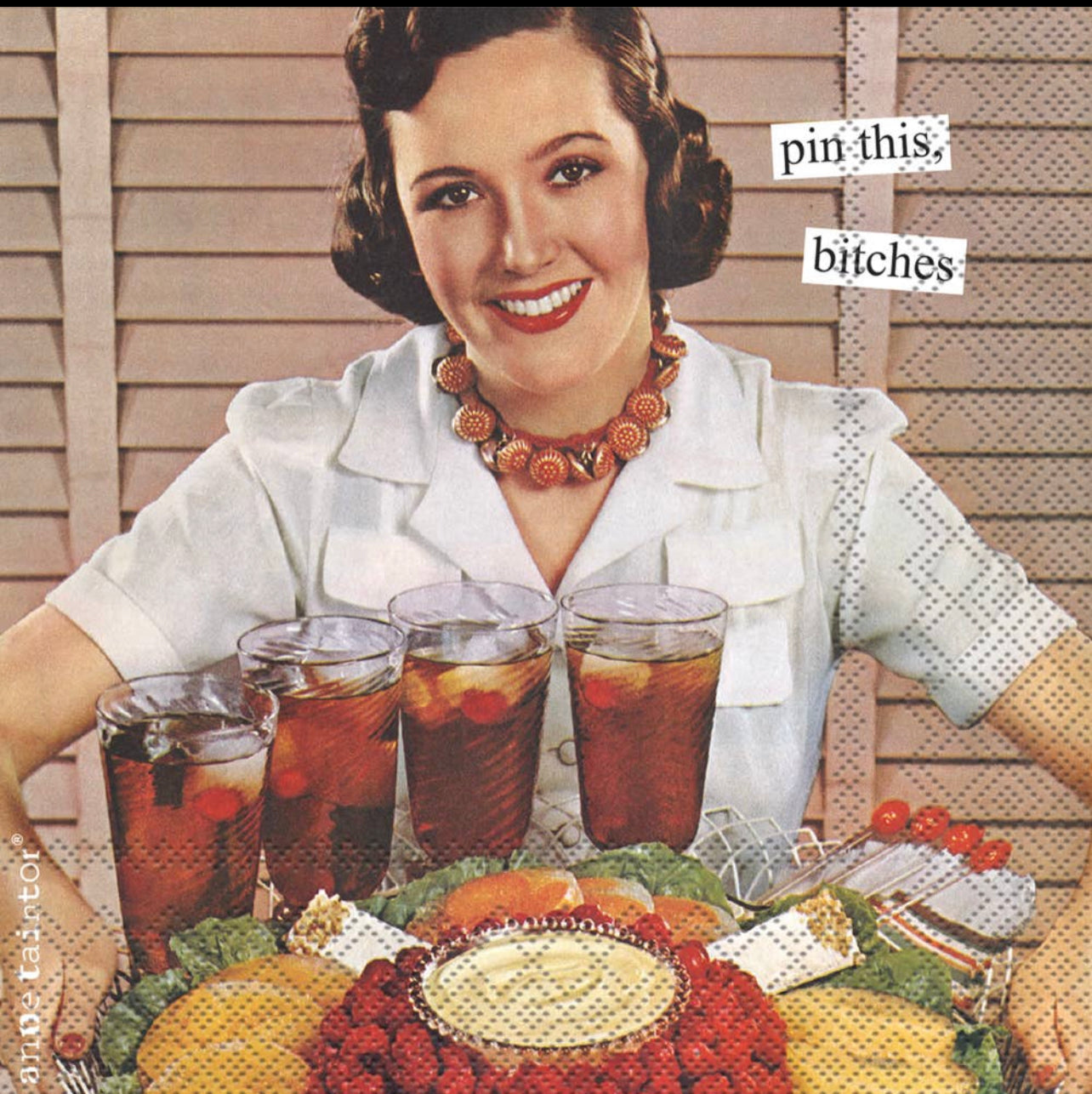 5" x 5" square napkin featuring a nostalgic 1950's hostess holding a tray of drinks and appetizers with the words "pin this, bitches"