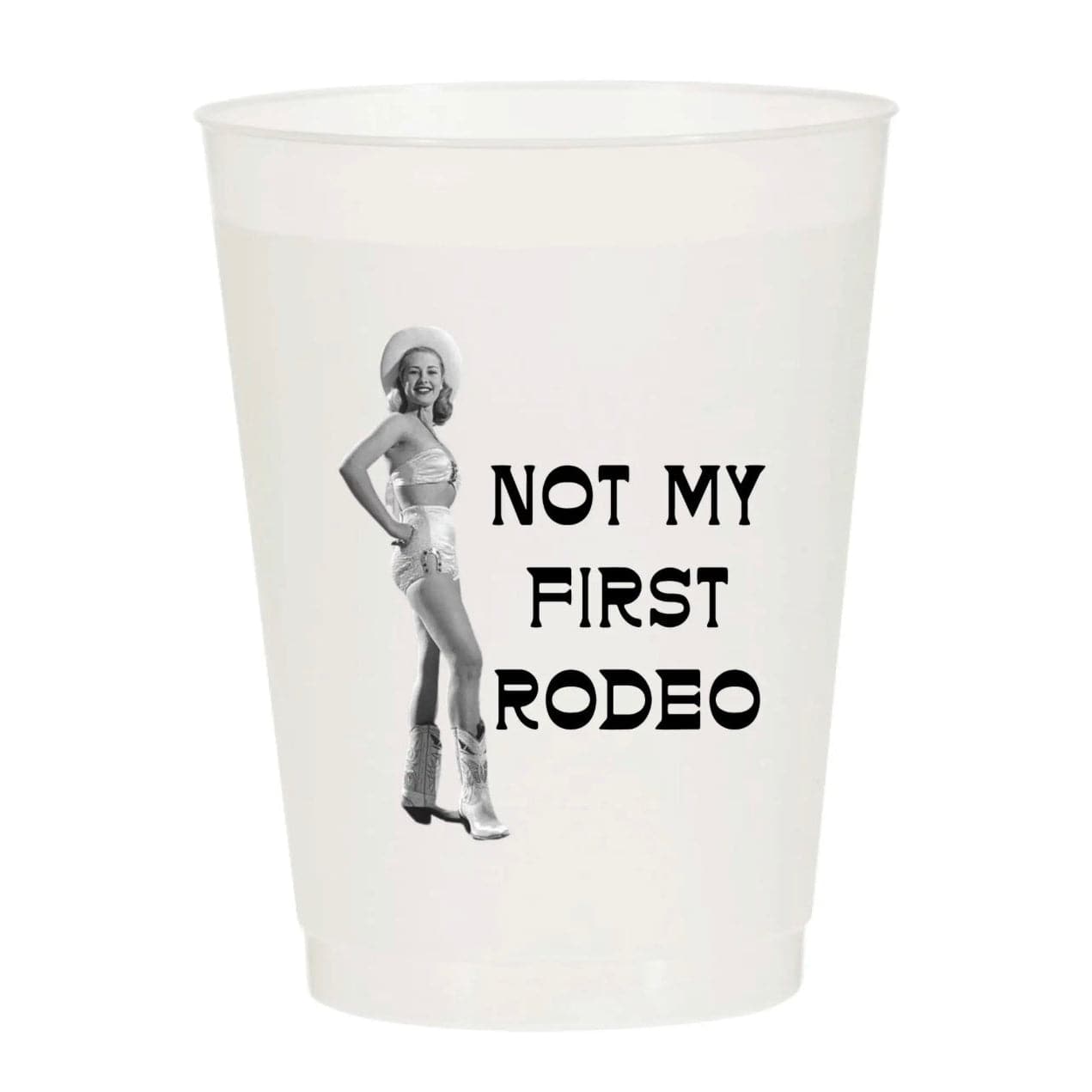 Not My First Rodeo Cowgirl Pinup, Frost Cups- Set of 6