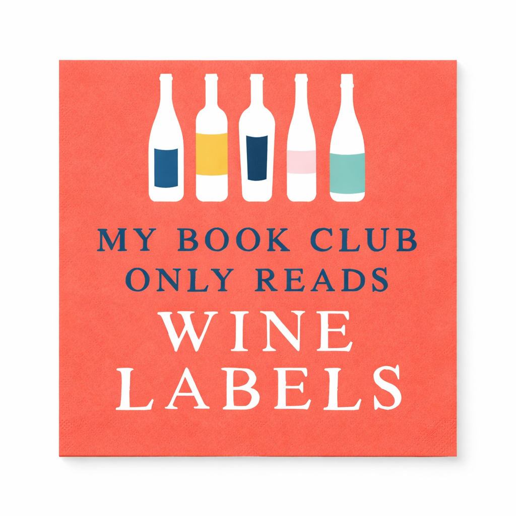 Funny wine themed cocktail napkins reading My Book Club Only Reads Wine Labels on coral background